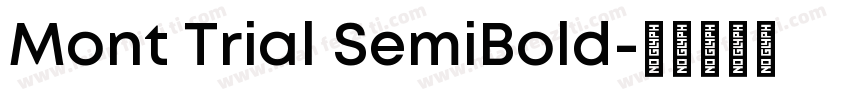 Mont Trial SemiBold字体转换